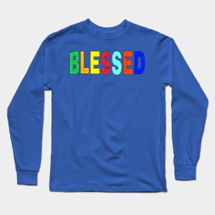 Blessed- Block - Back Long Sleeve T-Shirt